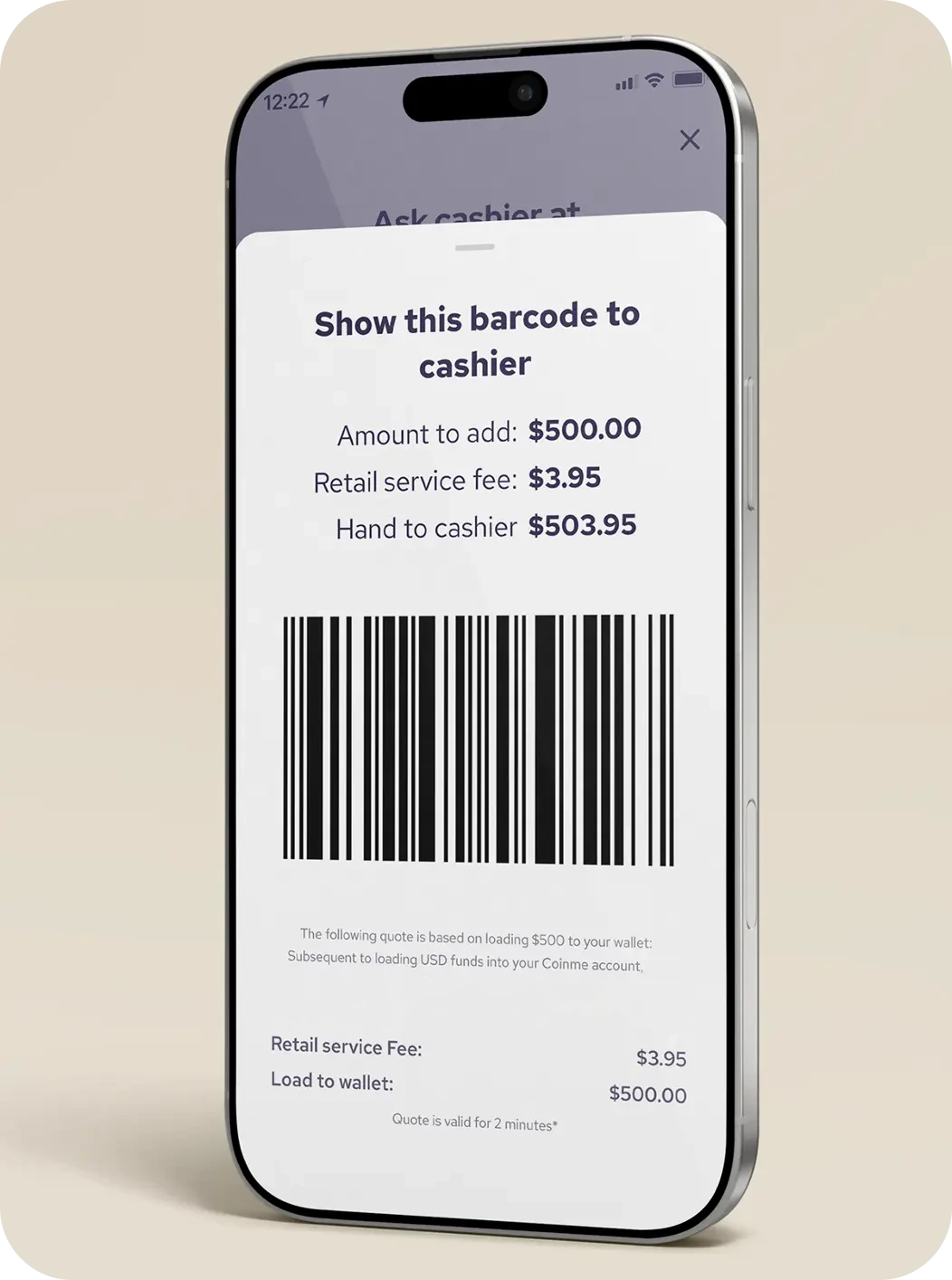 Scan Coinme Cash generated barcode at the couner with the mobile app.