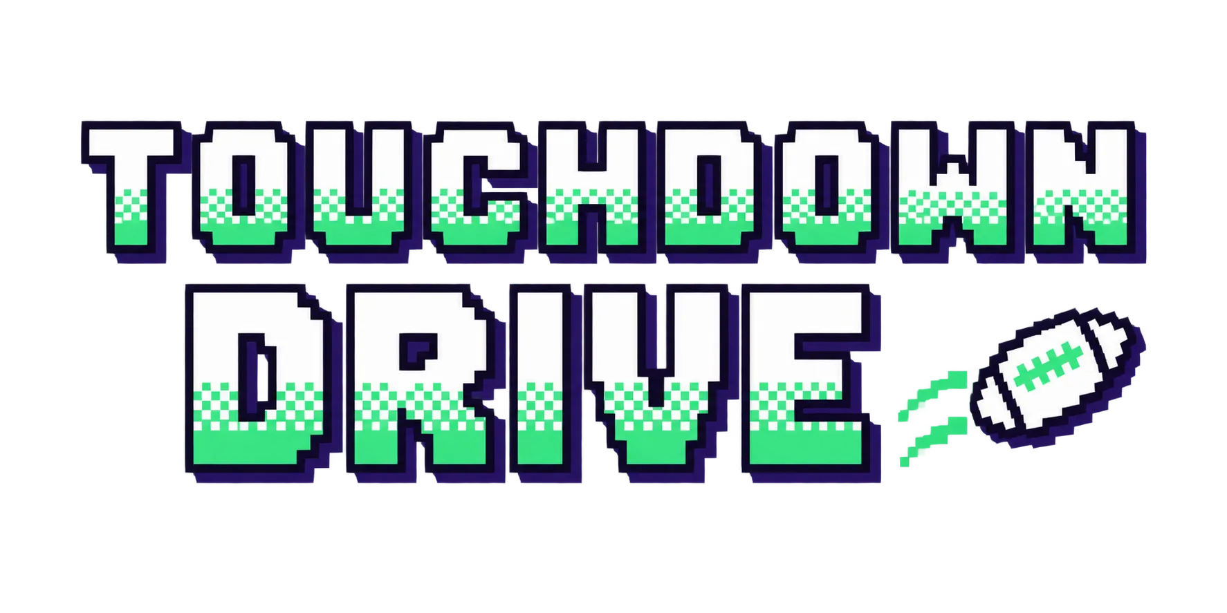 Touchdown Drive